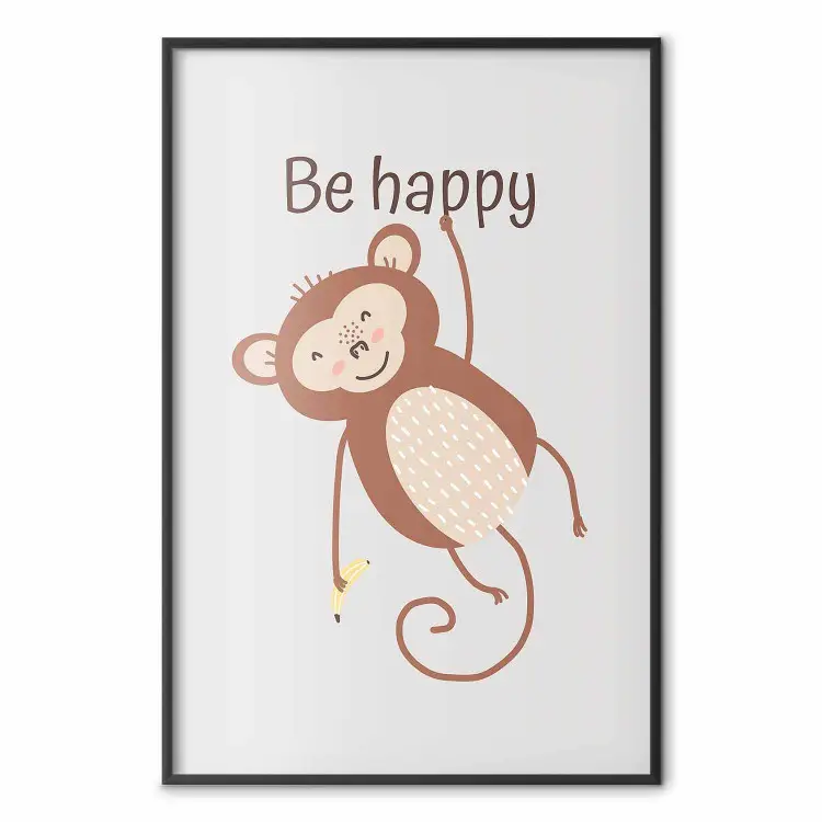 Be Happy - Funny Brown Monkey with Banana and Motivational Text for Kids