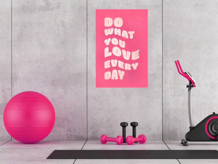 Wandposter Do What You Love Every Day [Poster] 142620 additionalImage 24