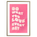 Wandposter Do What You Love Every Day [Poster] 142620 additionalThumb 20