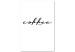 Wandbild Kaffeezeit - Schwarz-Weiß-Schriftzug Coffe Times für die Küche 122919